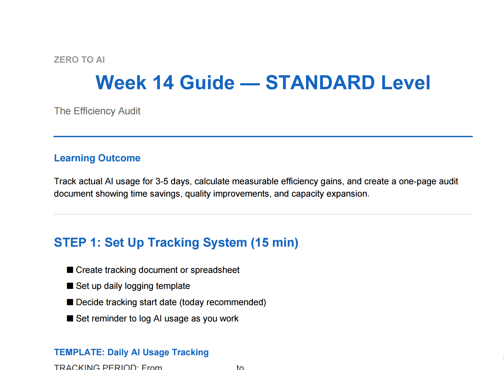 Zero to AI week 14 standard level guide showing how to track AI usage and measure productivity improvements.